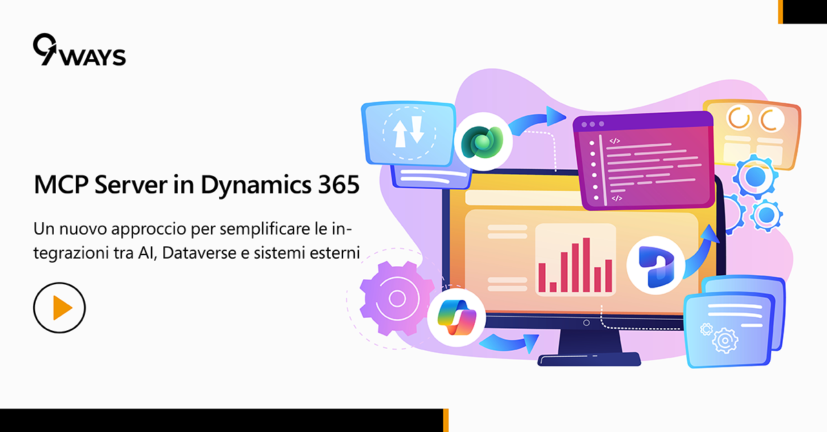 MCP Server in Dynamics 365: cosa cambia per le integrazioni