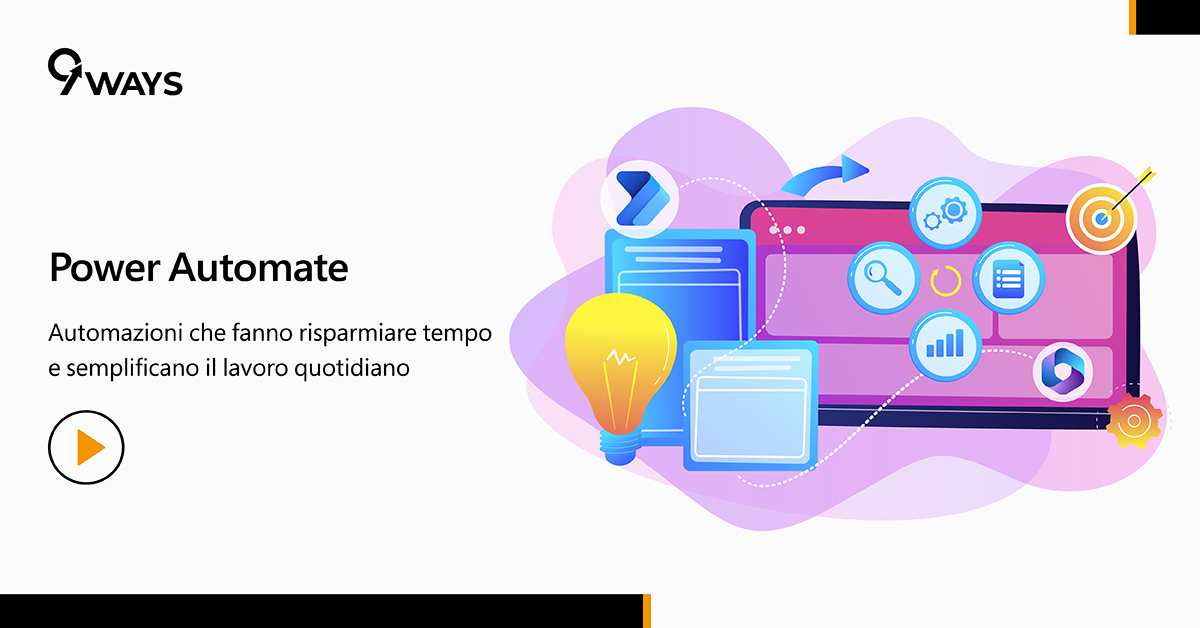 Power Automate per automatizzare attività ripetitive, risparmiare tempo ogni settimana e lavorare meglio in ufficio