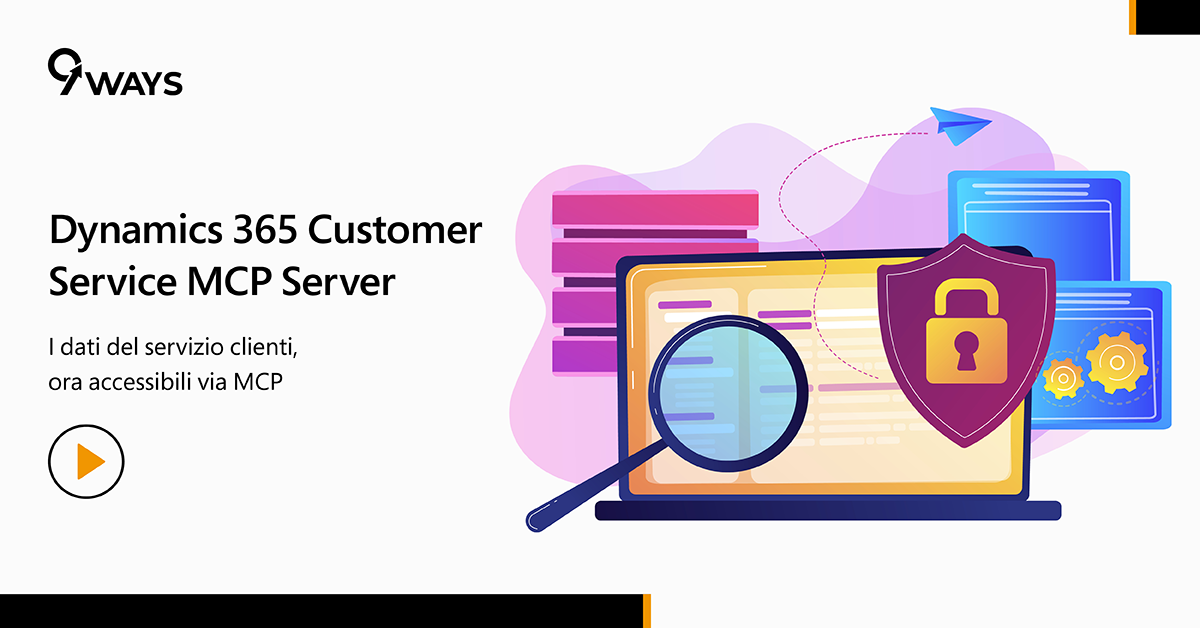 Dynamics 365 Customer Service MCP Server: accesso aperto ai dati